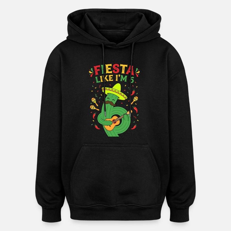 Fiesta comme si j’avais 6 cactus - Sweat à capuche oversize unisexe - noir
