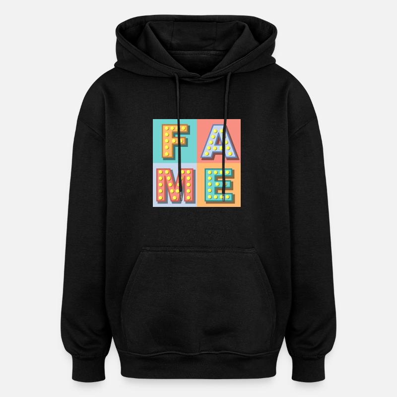 Fame - Oversized Unisex Hoodie - Schwarz