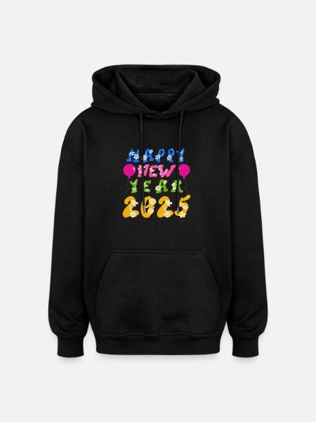 Happy New Year 2025 - Oversized Unisex Hoodie - black