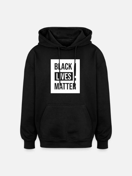 Protest Black Lives Matter - Oversized Unisex Hoodie - black