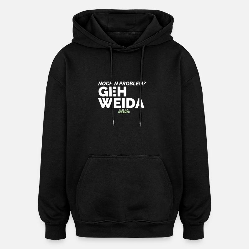 Hallo Werner 2 - Oversized Unisex Hoodie - Schwarz