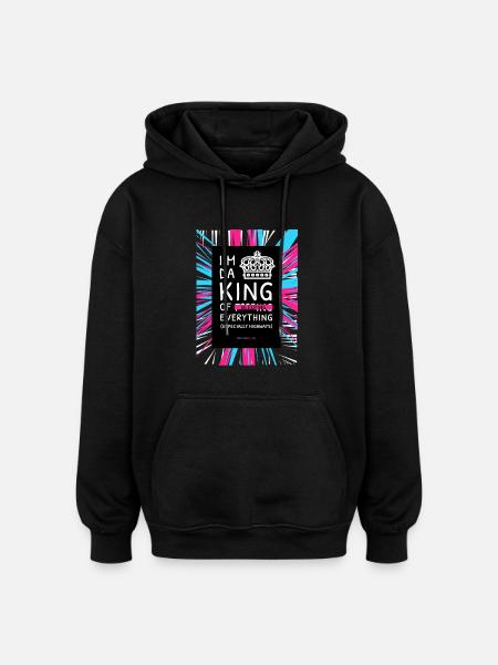 I'M DA KING - Oversized Unisex Hoodie - black