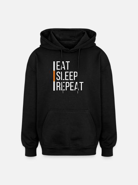 EAT SLEEP REPEAT - Sweat à capuche oversize unisexe - noir