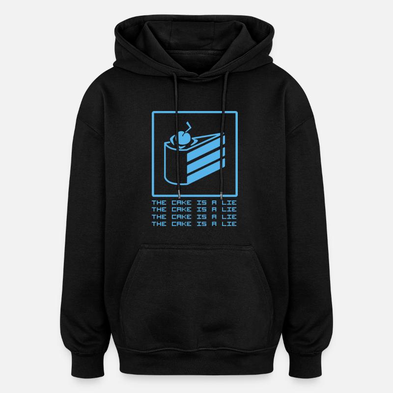 Le gâteau est un mensonge - Sweat à capuche oversize unisexe - noir