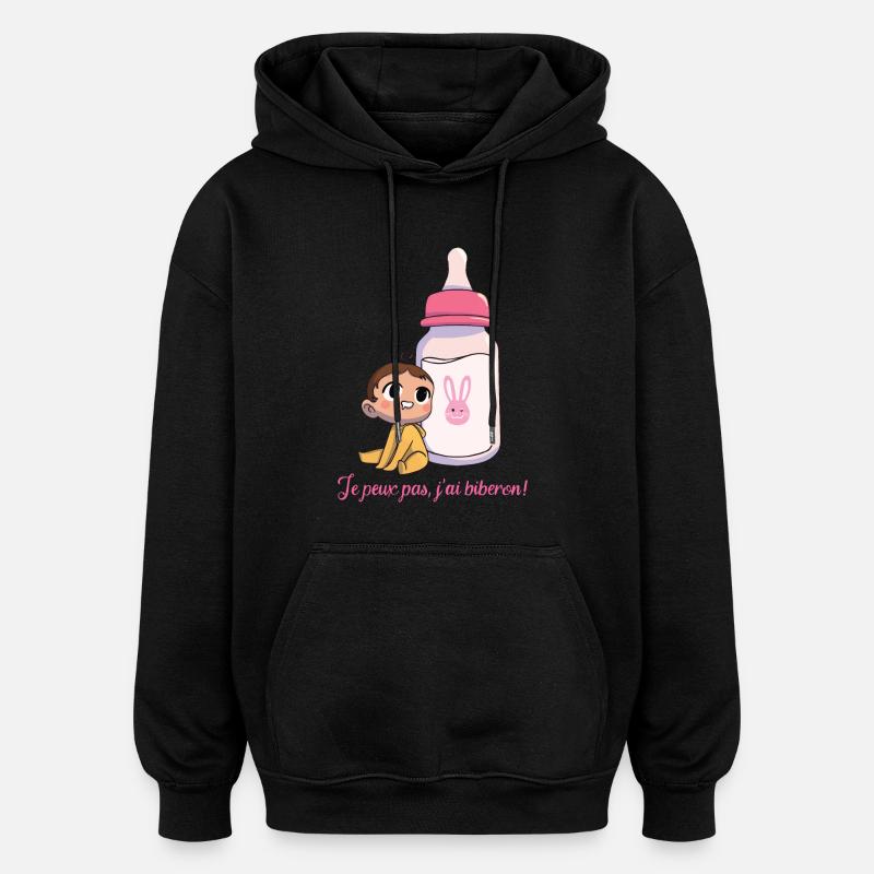 J'peux pas, j'ai biberon ! - Sweat à capuche oversize unisexe - noir