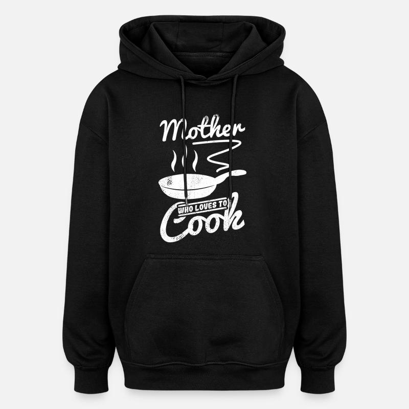 Mutter die gerne kocht - Oversized Unisex Hoodie - Schwarz