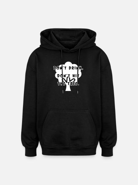 Humorous tree motif with saying - Oversized Unisex Hoodie - black