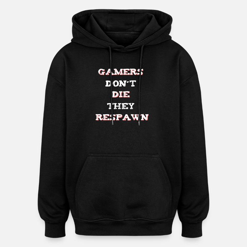 Gamer Saying Respawn - Sweat à capuche oversize unisexe - noir