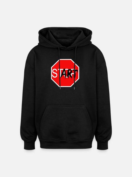 Start Sign Graffiti Stop Sign - Oversized Unisex Hoodie - black