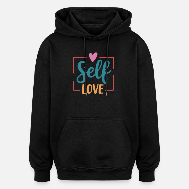 L’amour de soi - Sweat à capuche oversize unisexe - noir