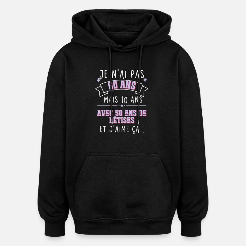60th Birthday - I'm not 60 - Oversized Unisex Hoodie - black