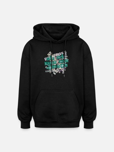 Mit mir kann man rechnen - Oversized Unisex Hoodie - Schwarz