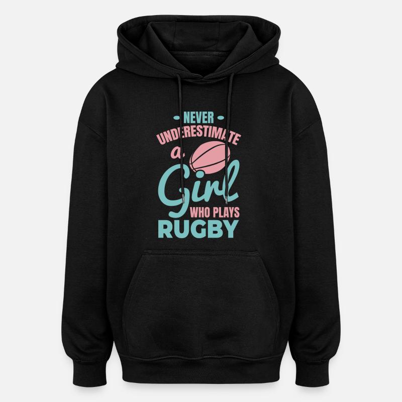 Rugby Spieler Mädchen - Oversized Unisex Hoodie - Schwarz