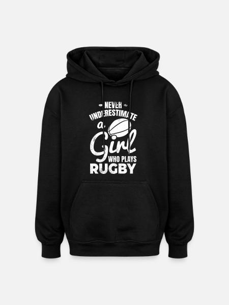 Never underestimate a rugby girl - Oversized Unisex Hoodie - black