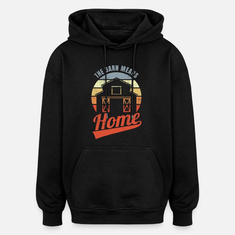 La grange est synonyme de chez-soi - Sweat à capuche oversize unisexe - noir