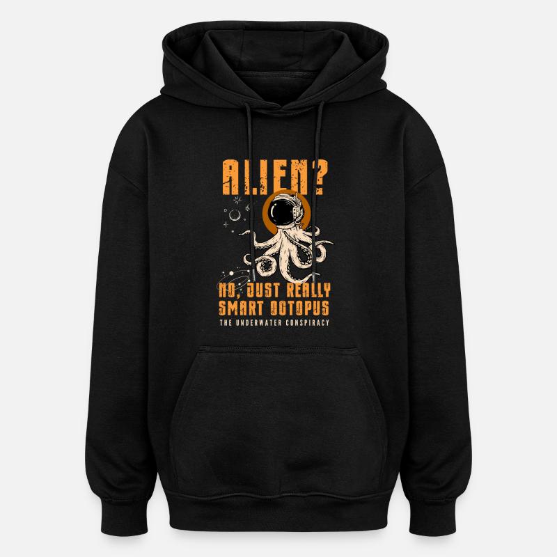 Étranger? Non, juste Smart Octopus - Sweat à capuche oversize unisexe - noir