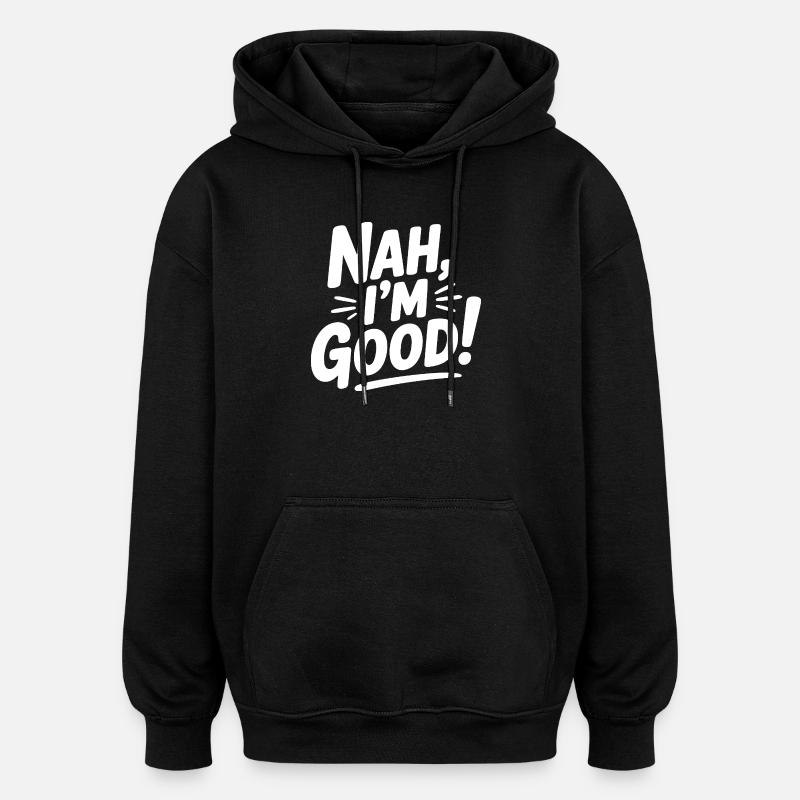 Non, ça va ! - Sweat à capuche oversize unisexe - noir