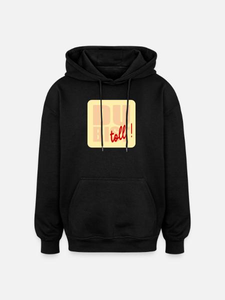 You're great - Oversized Unisex Hoodie - black