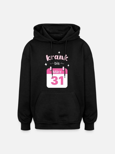 Krank bis Ende Merz - Oversized Unisex Hoodie - Schwarz
