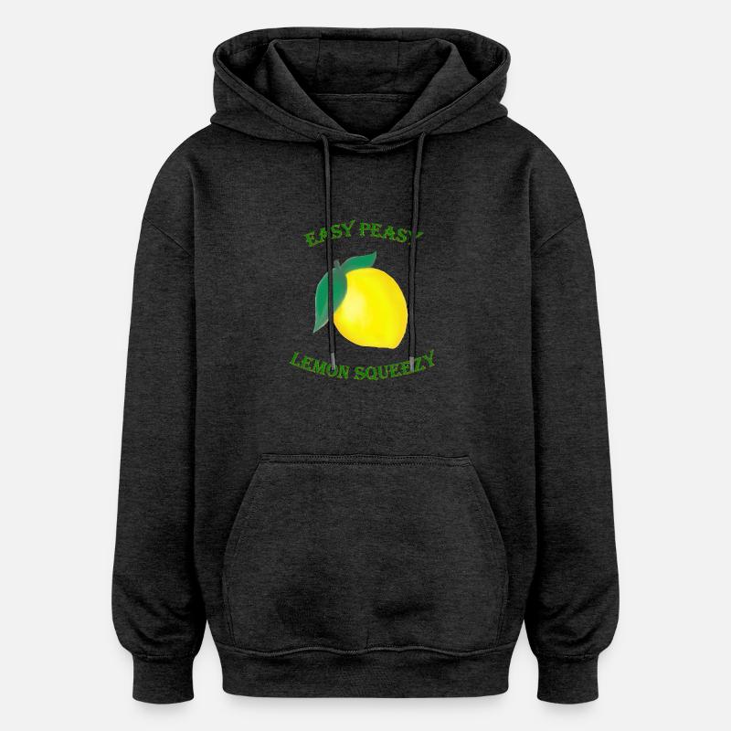 Squeezy au citron facile - Sweat à capuche oversize unisexe - charbon