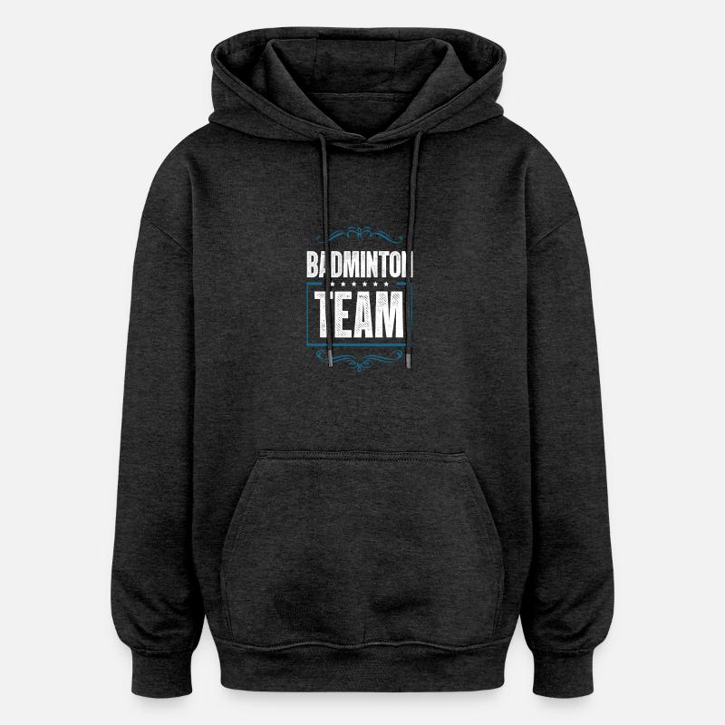 Équipe de badminton - Sweat à capuche oversize unisexe - charbon
