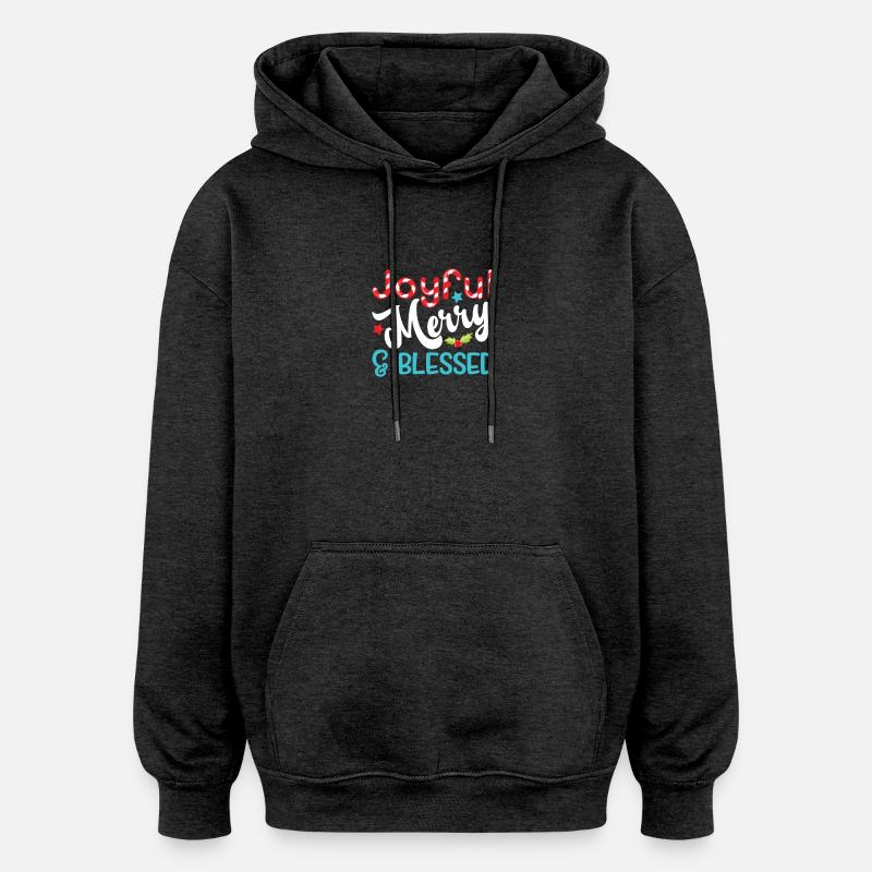 Joyeux joyeux et béni - Sweat à capuche oversize unisexe - charbon