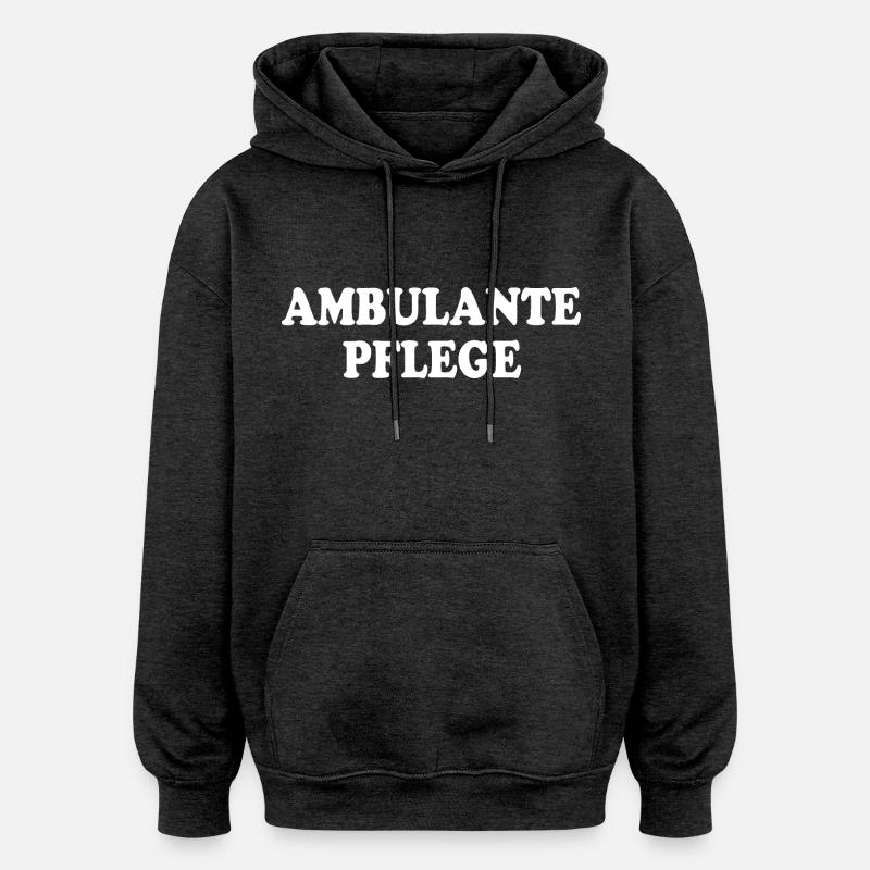 Soins ambulatoires - Sweat à capuche oversize unisexe - charbon