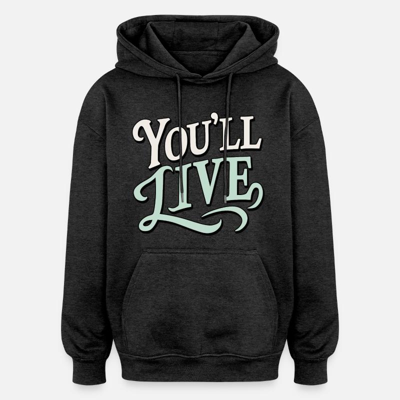 Vous vivrez - Sweat à capuche oversize unisexe - charbon