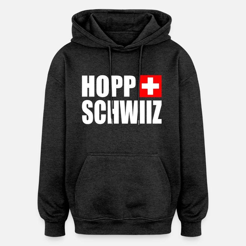 Hopp schwiiz - Sweat à capuche oversize unisexe - charbon