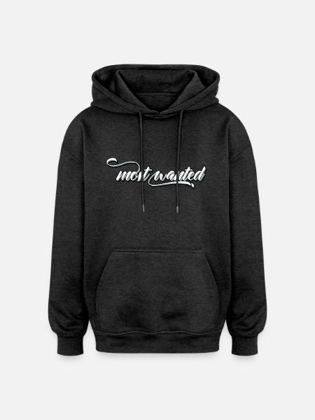 most wanted - Oversized Unisex Hoodie - charcoal grey