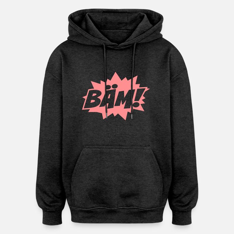 Bam Bam Bäm - Sweat à capuche oversize unisexe - charbon