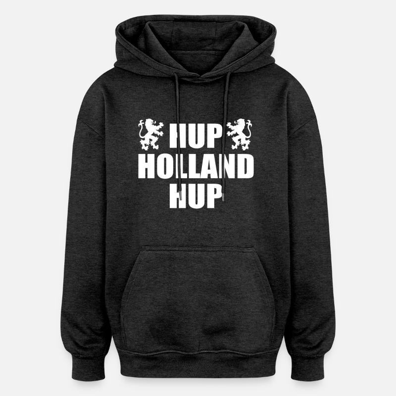 Hup holland hup - Sweat à capuche oversize unisexe - charbon