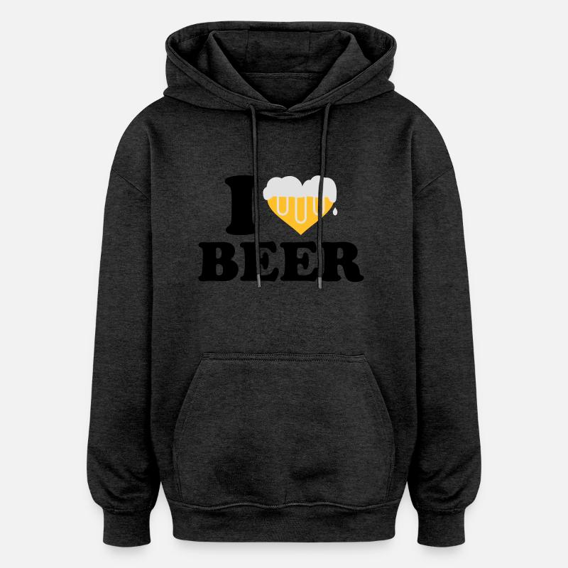 I love beer - Sweat à capuche oversize unisexe - charbon