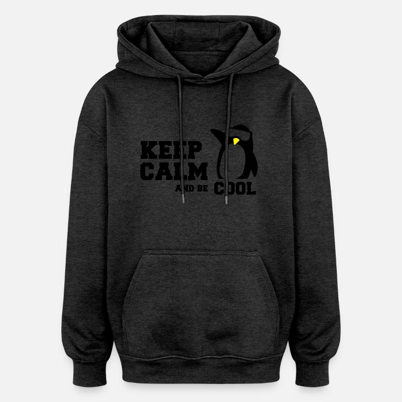 penguin keep calm - Oversized Unisex Hoodie - charcoal grey