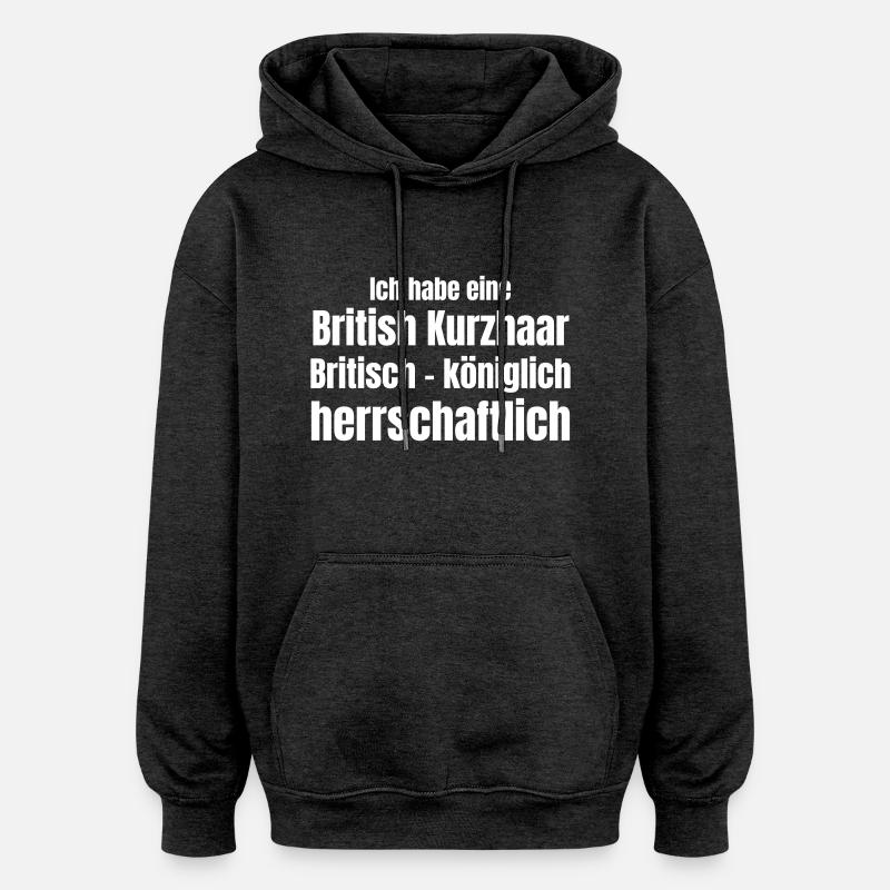 Chat britannique - Sweat à capuche oversize unisexe - charbon