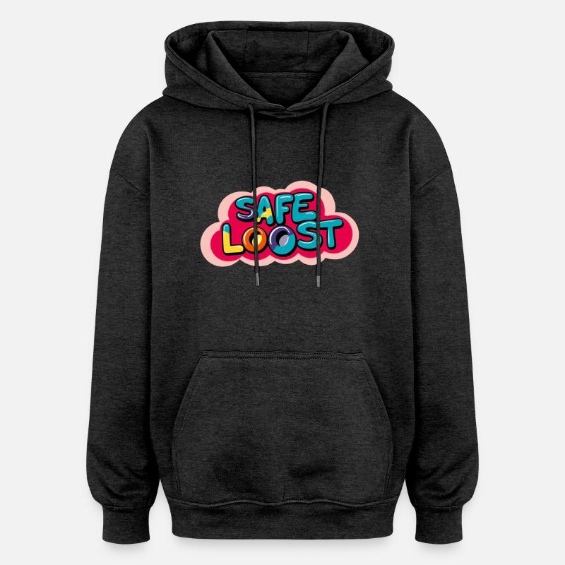 Safe Loost - Oversized Unisex Hoodie - charcoal grey