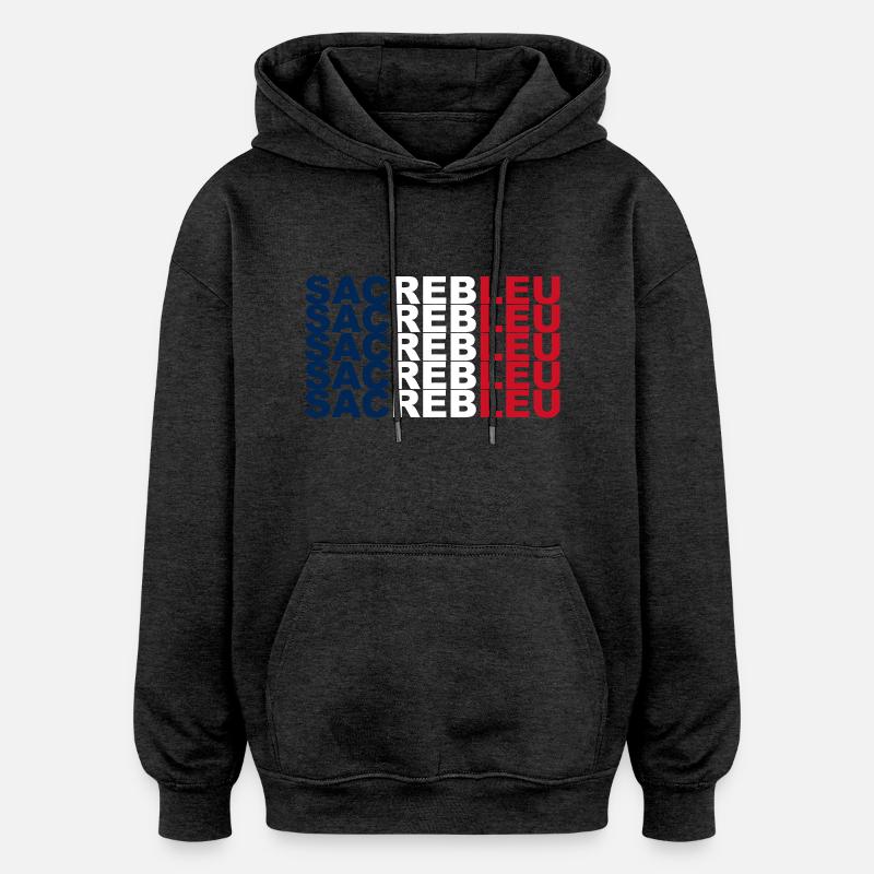 Sacrebleu - Sweat à capuche oversize unisexe - charbon