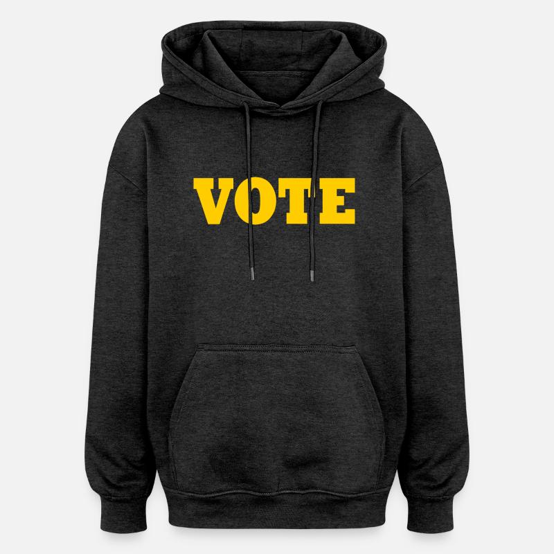 Vote - Sweat à capuche oversize unisexe - charbon
