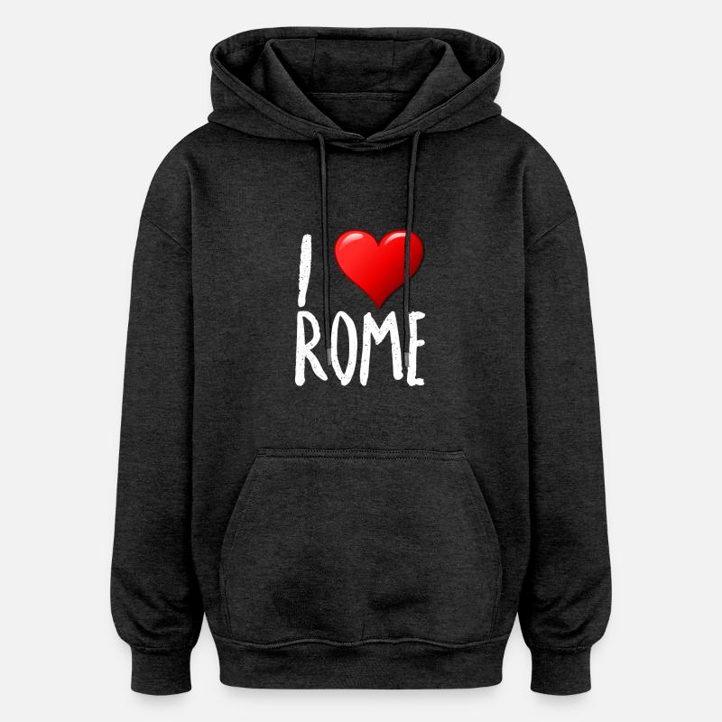 J'aime Rome - Sweat à capuche oversize unisexe - charbon