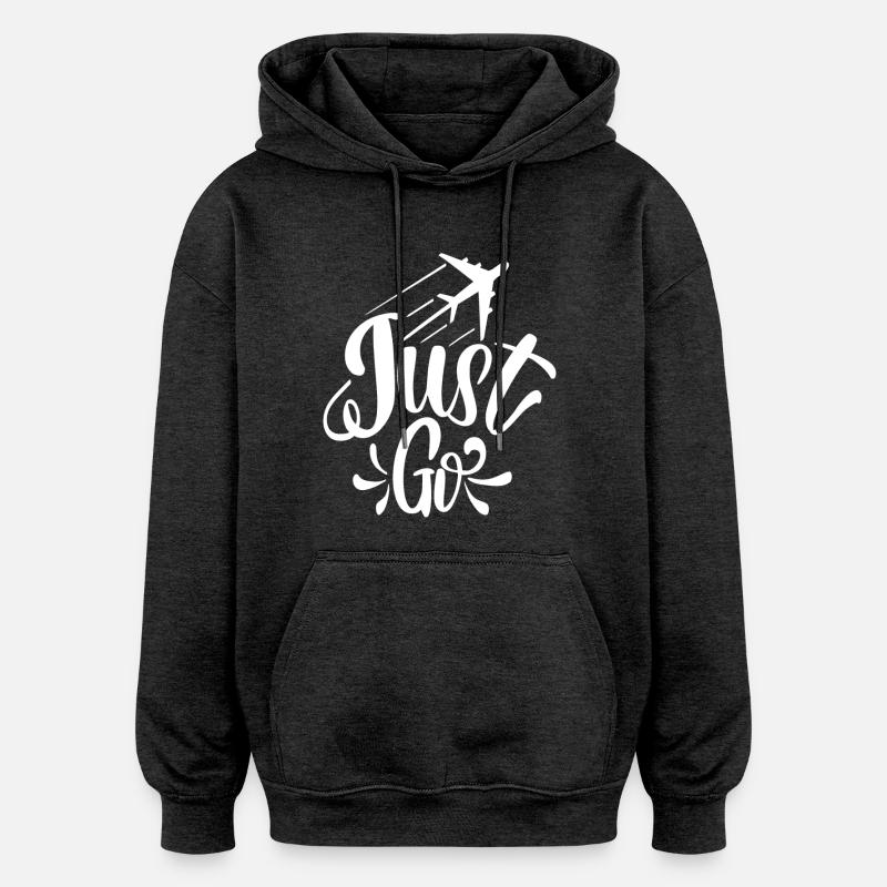 Allez-y, tout simplement - Sweat à capuche oversize unisexe - charbon