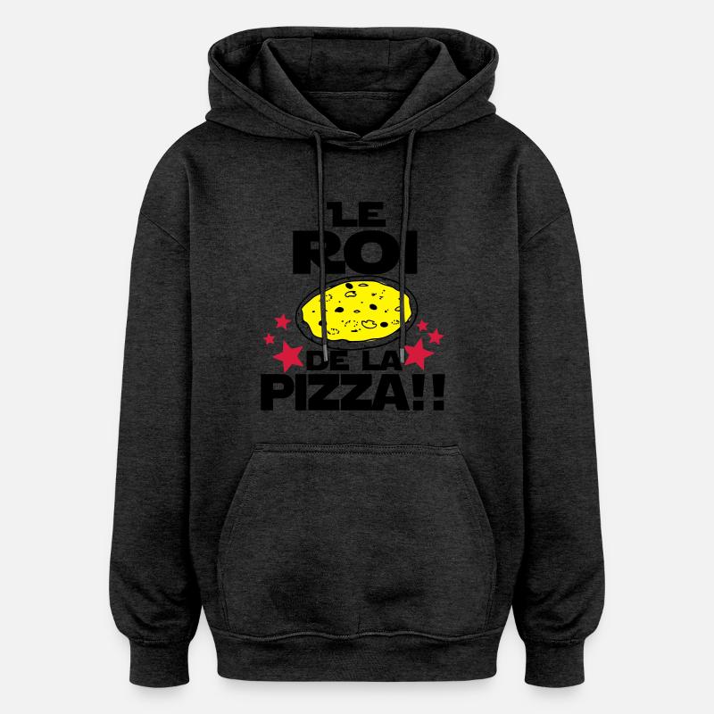 roi de la pizza - Sweat à capuche oversize unisexe - charbon