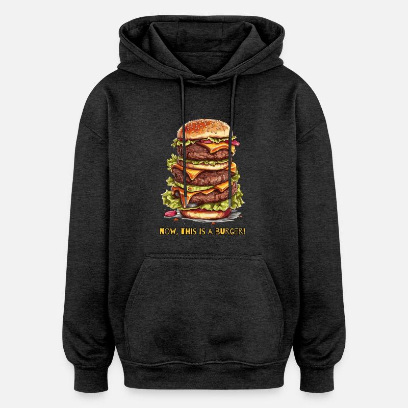 Eh bien, c’est un hamburger - Sweat à capuche oversize unisexe - charbon