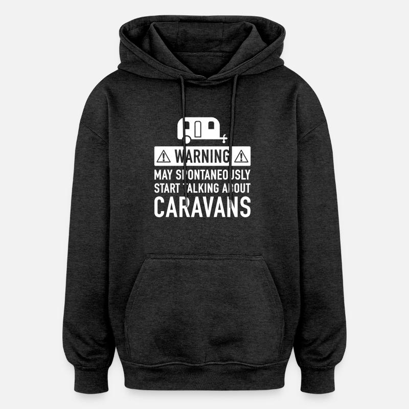 Lustige Caravan-Geschenk-Idee - Oversized Unisex Hoodie - Anthrazit