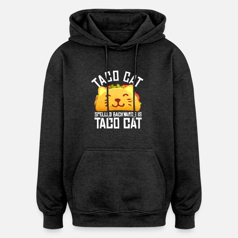 Taco Cat - Sweat à capuche oversize unisexe - charbon