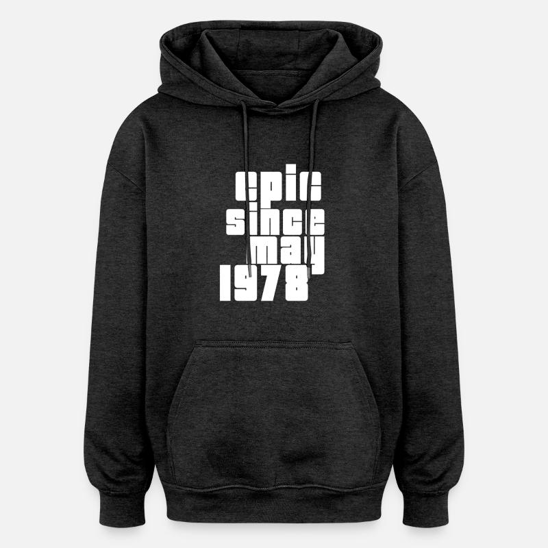 epic since may 1978 - Sweat à capuche oversize unisexe - charbon