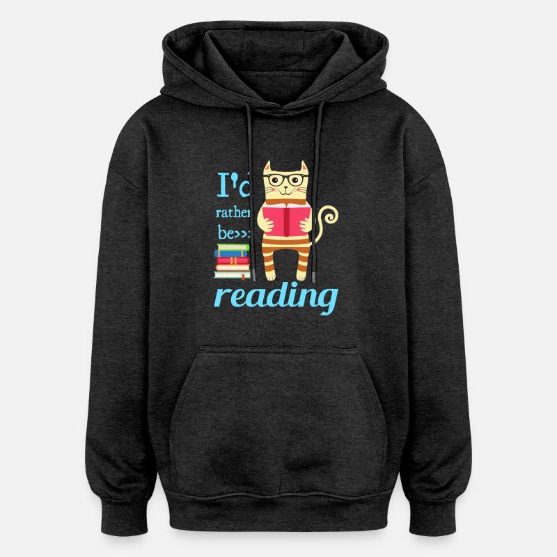 Je préfère lire - Sweat à capuche oversize unisexe - charbon