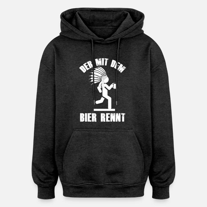 Der mit dem Bier rennt - Oversized Unisex Hoodie - Anthrazit