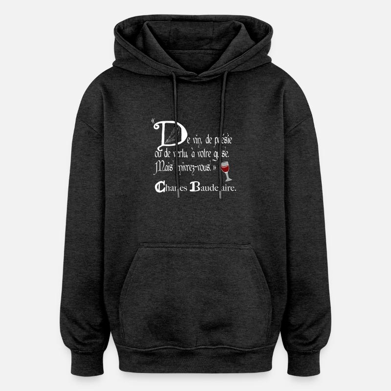 Enivrez-vous-blanc - Sweat à capuche oversize unisexe - charbon