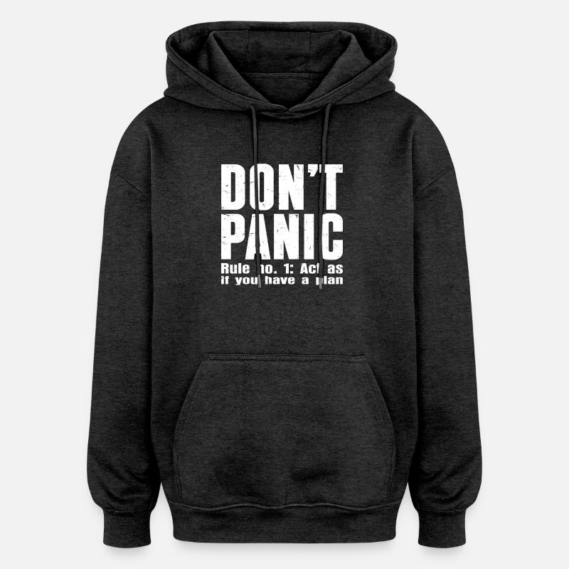 Keine Panik – Vertraulichkeitsmodus: EIN - Oversized Unisex Hoodie - Anthrazit