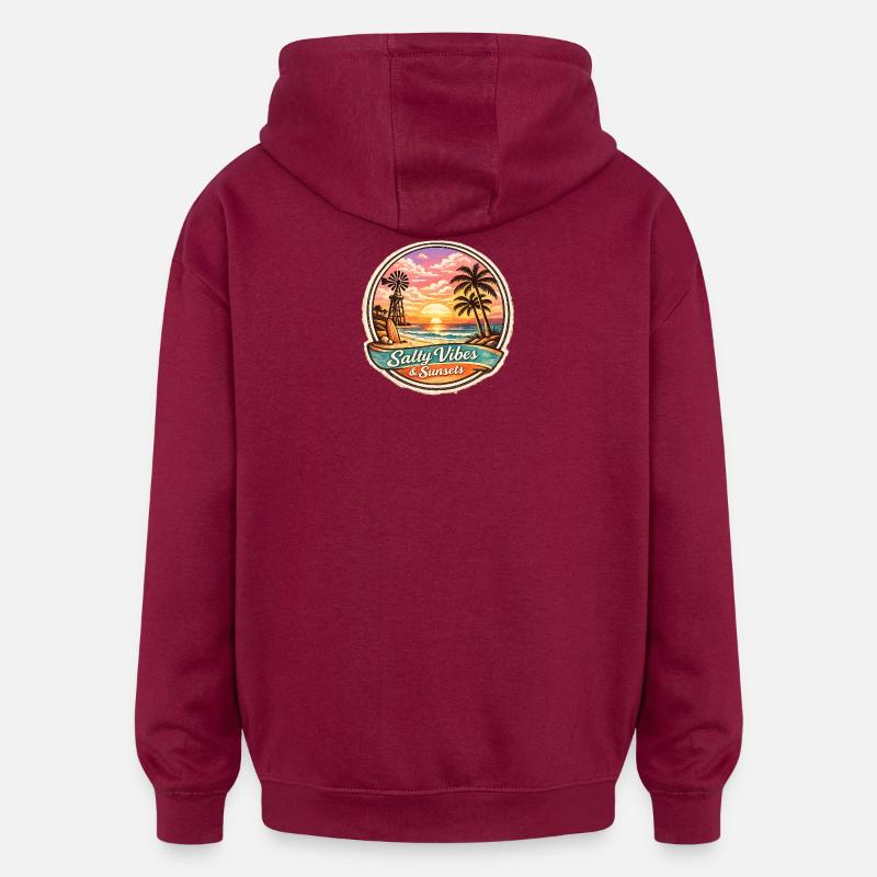 Salty Vibes Sunsets Beach - Sweat à capuche oversize unisexe - bordeaux